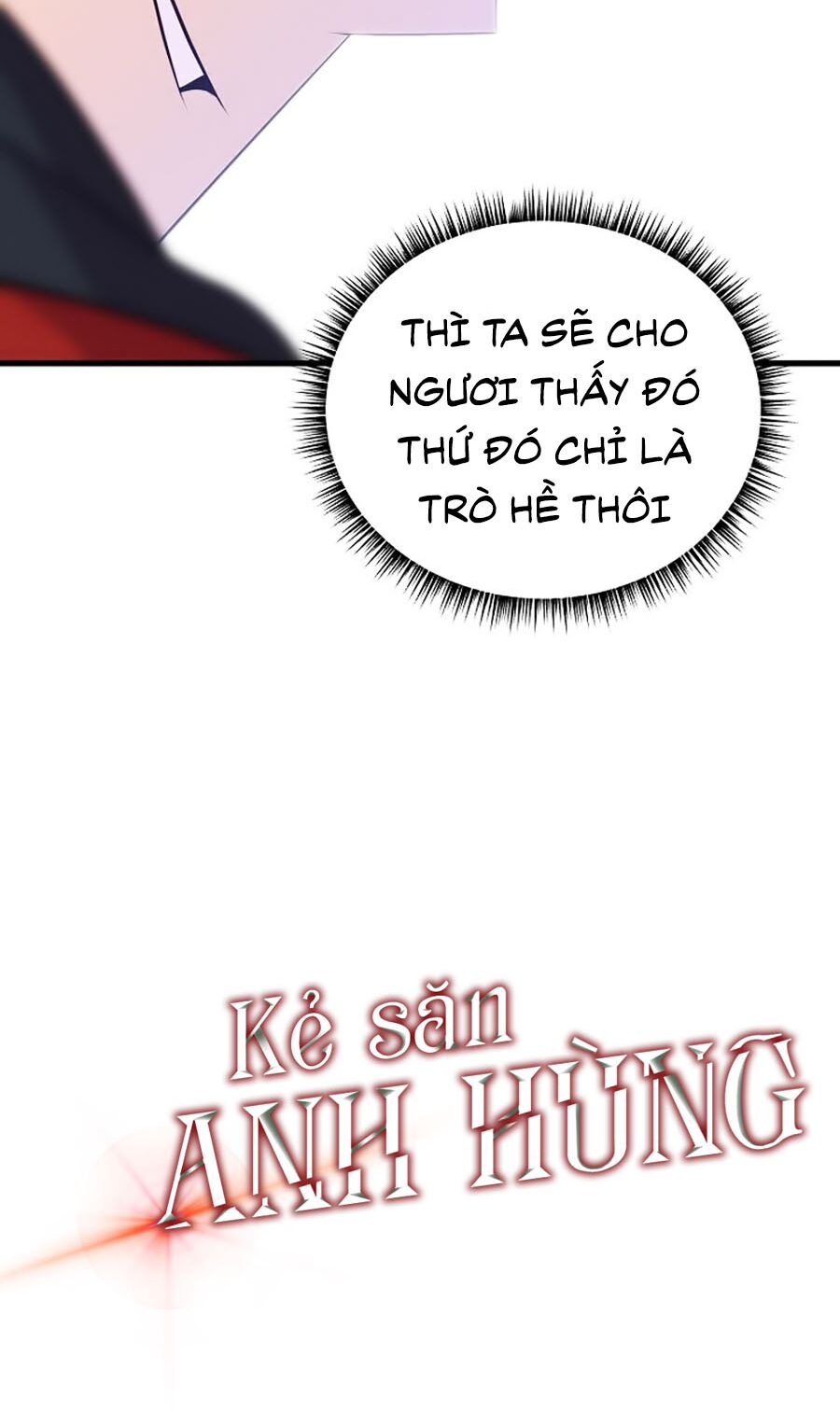 Kẻ Săn Anh Hùng Chapter 27 - Page 73