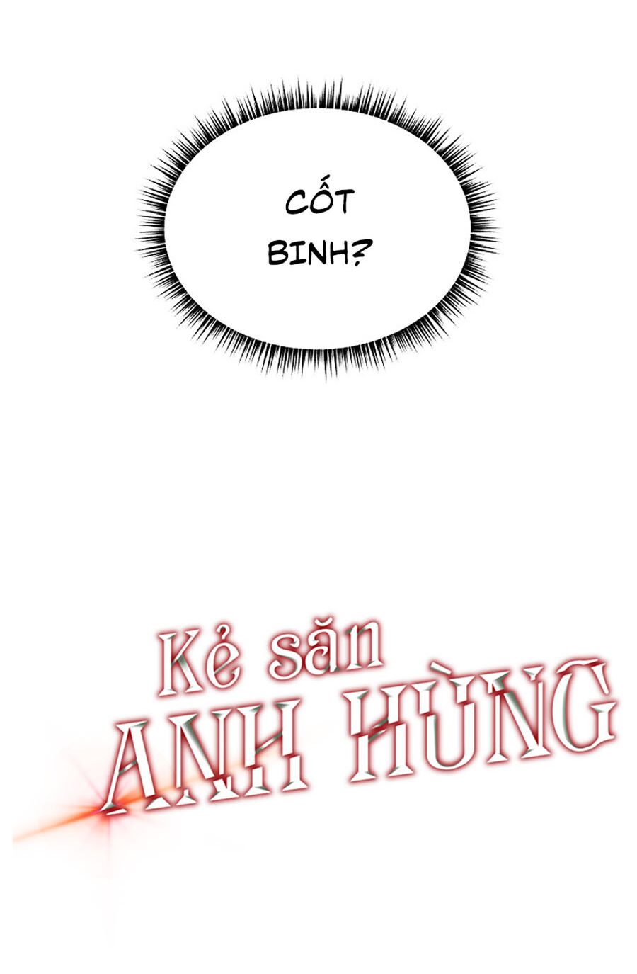 Kẻ Săn Anh Hùng Chapter 39 - Page 90