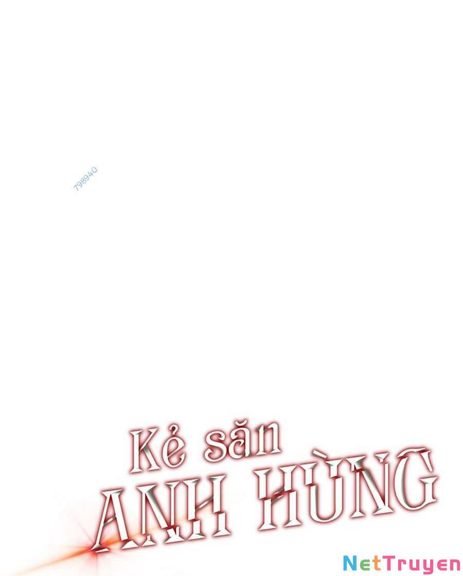 Kẻ Săn Anh Hùng Chapter 122 - Page 58