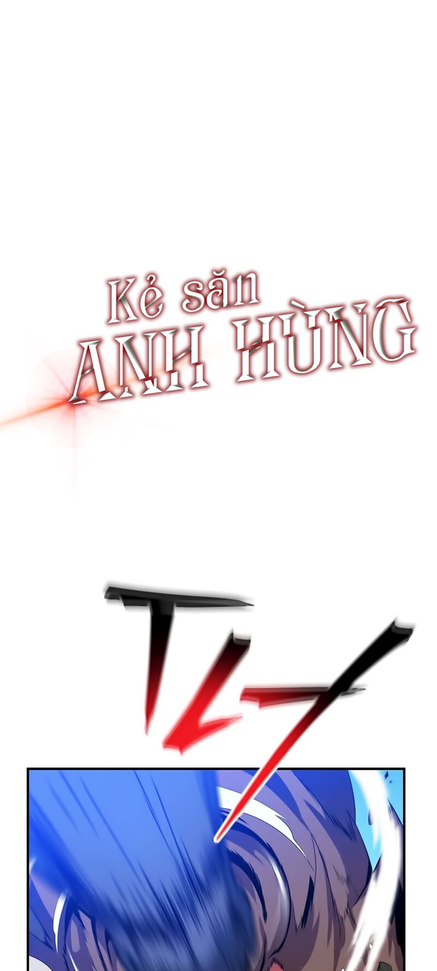 Kẻ Săn Anh Hùng Chapter 29 - Page 6