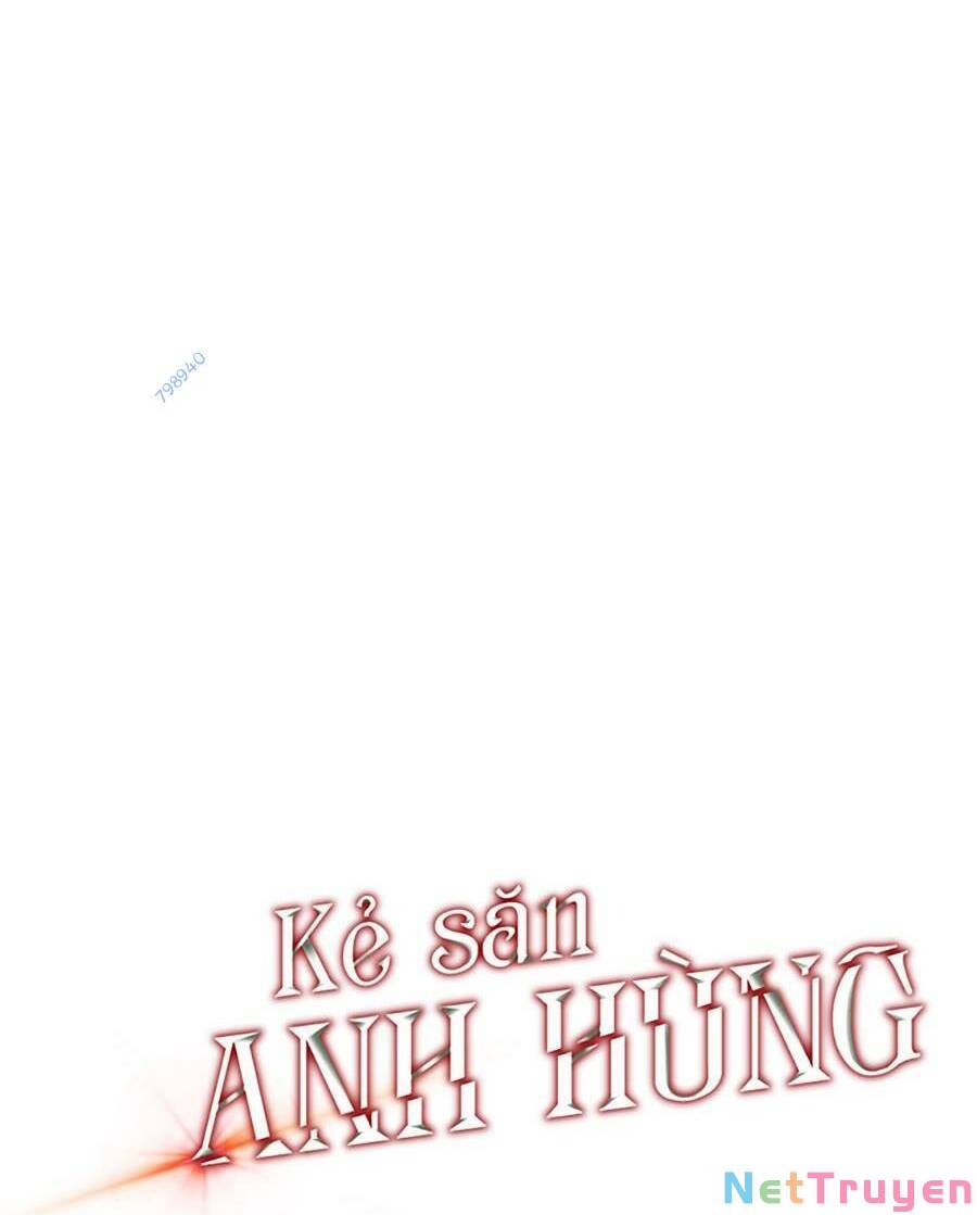 Kẻ Săn Anh Hùng Chapter 121 - Page 58