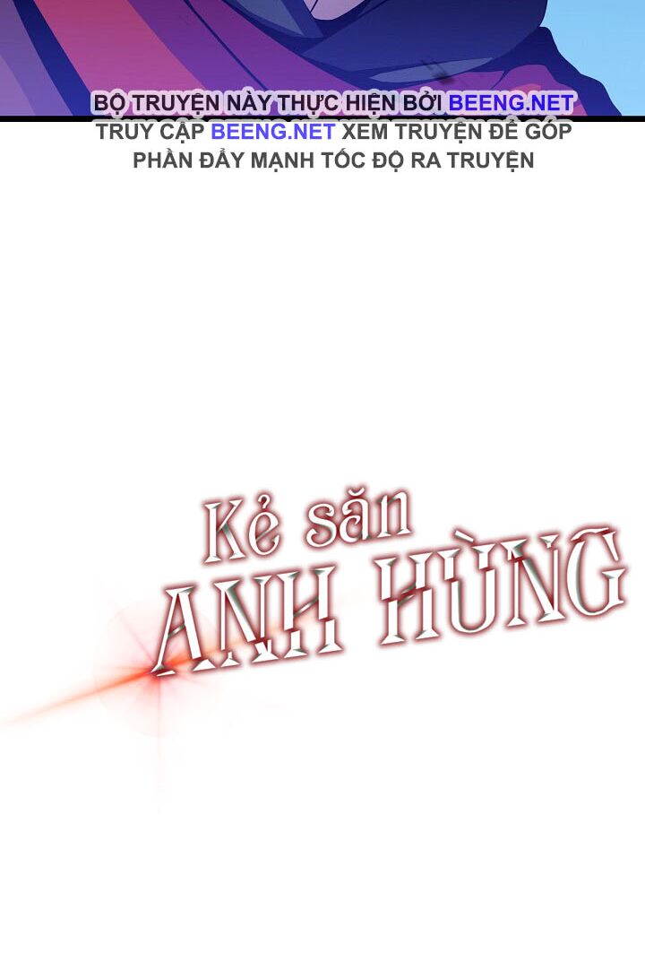 Kẻ Săn Anh Hùng Chapter 12 - Page 64