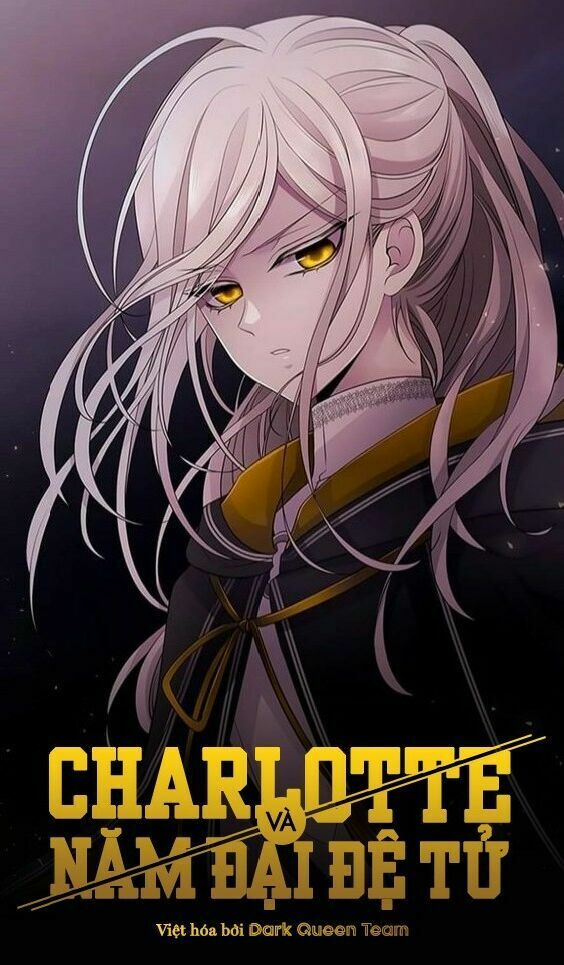 Ngũ Đại Đồ Đệ Của Charlotte Chapter 37 - Page 1