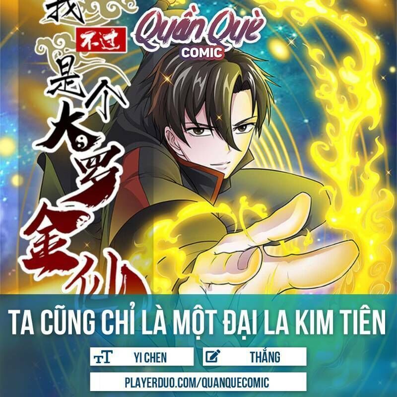 Ta Chẳng Qua Là Một Đại La Kim Tiên Chapter 20 - Page 1