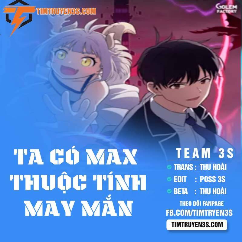 Ta Có Max Thuộc Tính May Mắn Chapter 17 - Page 1